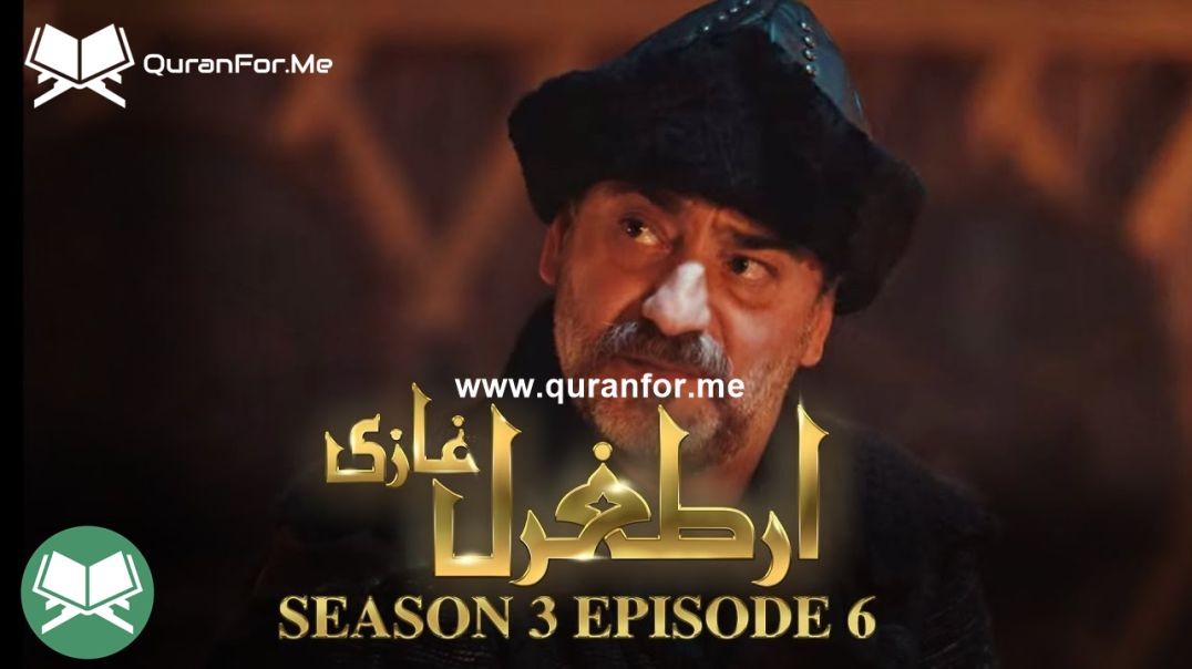 Dirilis Ertugrul | Season 3 | Episode 06 | Urdu Dubbing | Ertugrul Ghazi