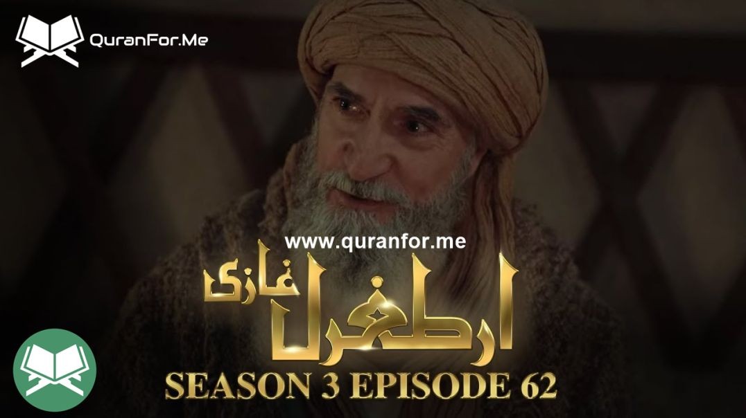 Dirilis Ertugrul | Season 3 | Episode 62 | Urdu Dubbing | Ertugrul Ghazi
