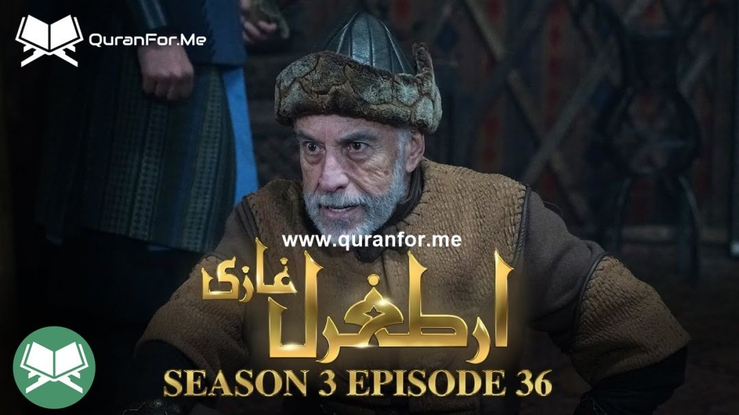 Dirilis Ertugrul | Season 3 | Episode 36 | Urdu Dubbing | Ertugrul Ghazi