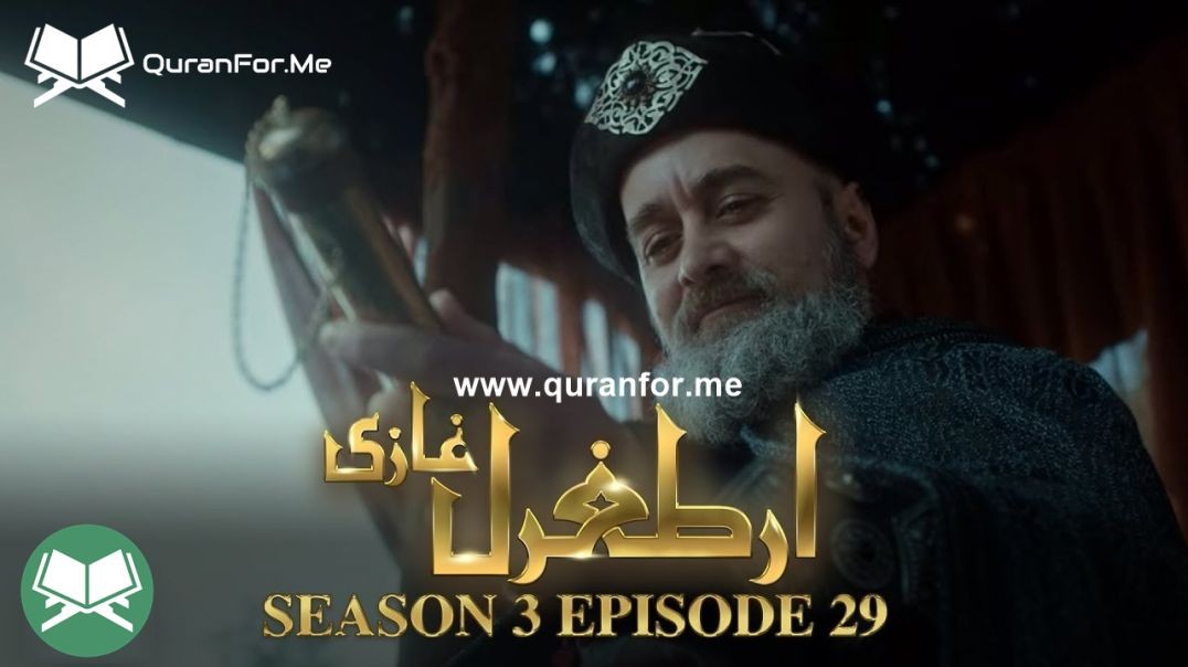 Dirilis Ertugrul | Season 3 | Episode 29 | Urdu Dubbing | Ertugrul Ghazi
