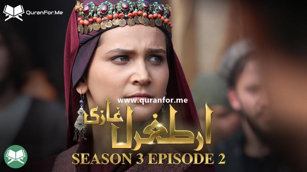 Dirilis Ertugrul | Season 3 | Episode 02 | Urdu Dubbing | Ertugrul Ghazi