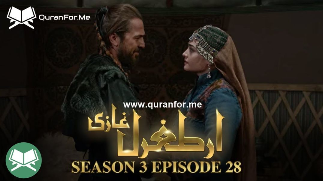 Dirilis Ertugrul | Season 3 | Episode 28 | Urdu Dubbing | Ertugrul Ghazi