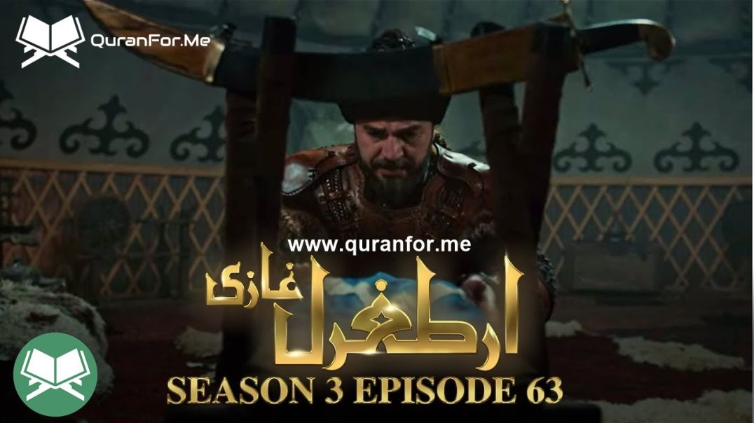 Dirilis Ertugrul | Season 3 | Episode 63 | Urdu Dubbing | Ertugrul Ghazi
