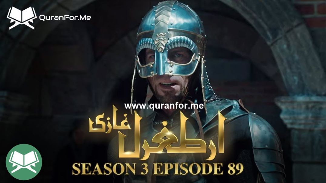 Dirilis Ertugrul | Season 3 | Episode 89 | Urdu Dubbing | Ertugrul Ghazi