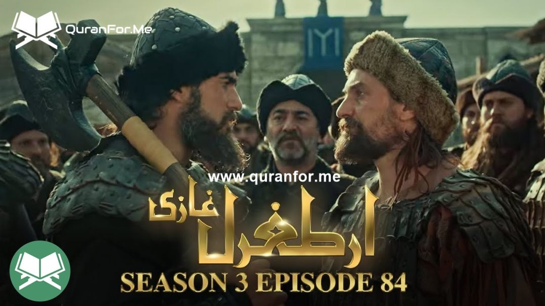 тБгDirilis Ertugrul | Season 3 | Episode 84 | Urdu Dubbing | Ertugrul Ghazi