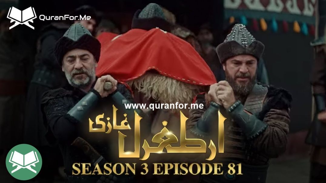 тБгDirilis Ertugrul | Season 3 | Episode 81 | Urdu Dubbing | Ertugrul Ghazi