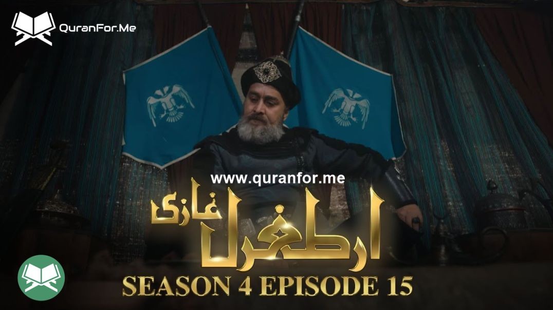 Dirilis Ertugrul | Season 4 | Episode 15 | Urdu Dubbing | Ertugrul Ghazi