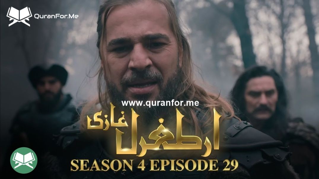 Dirilis Ertugrul | Season 4 | Episode 29 | Urdu Dubbing | Ertugrul Ghazi
