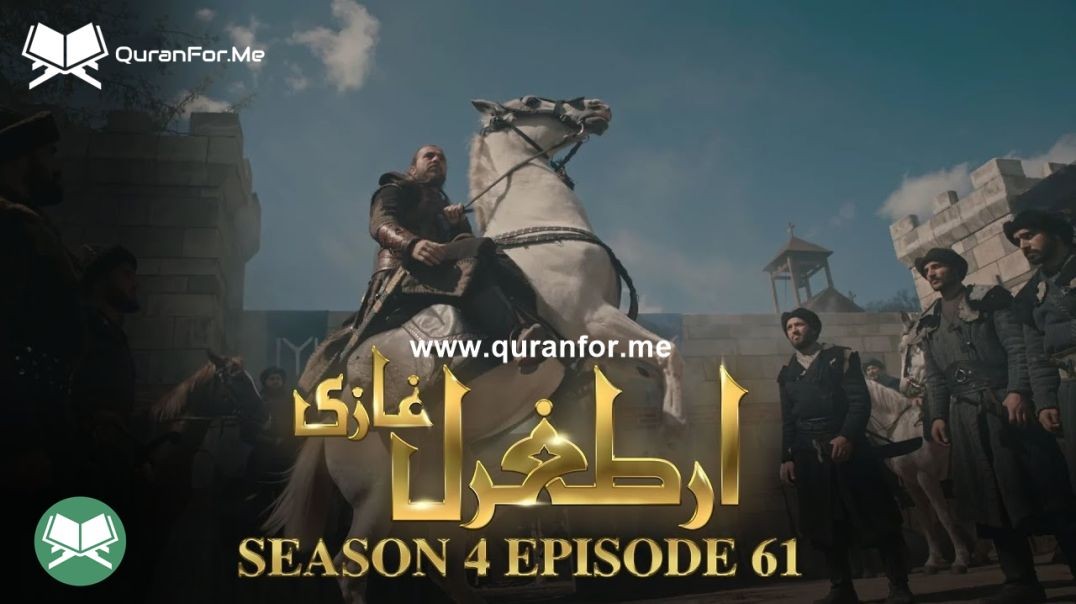 Dirilis Ertugrul | Season 4 | Episode 61 | Urdu Dubbing | Ertugrul Ghazi