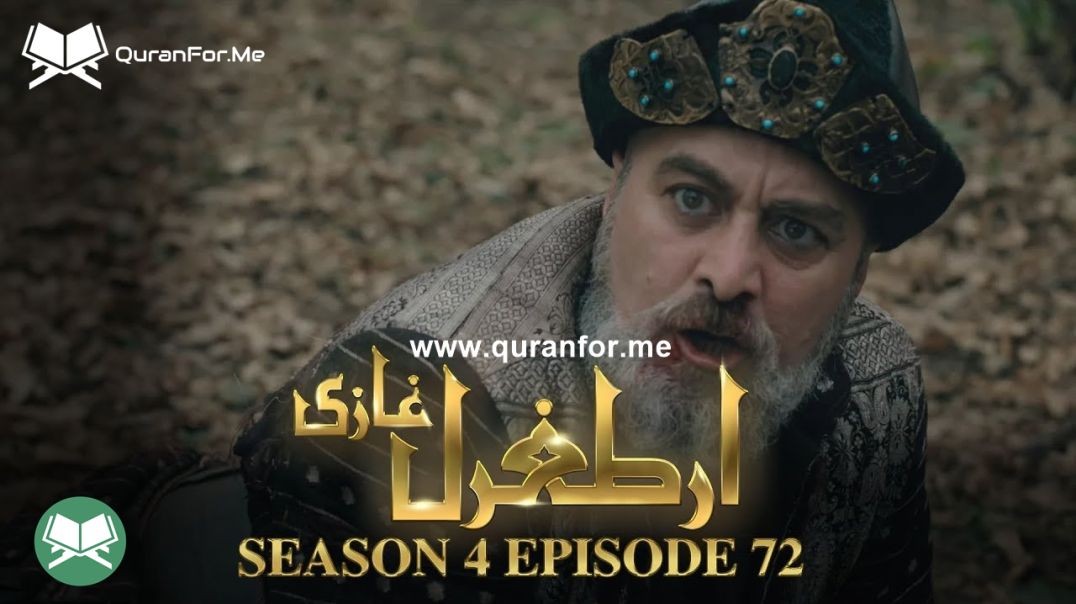 Dirilis Ertugrul | Season 4 | Episode 72 | Urdu Dubbing | Ertugrul Ghazi
