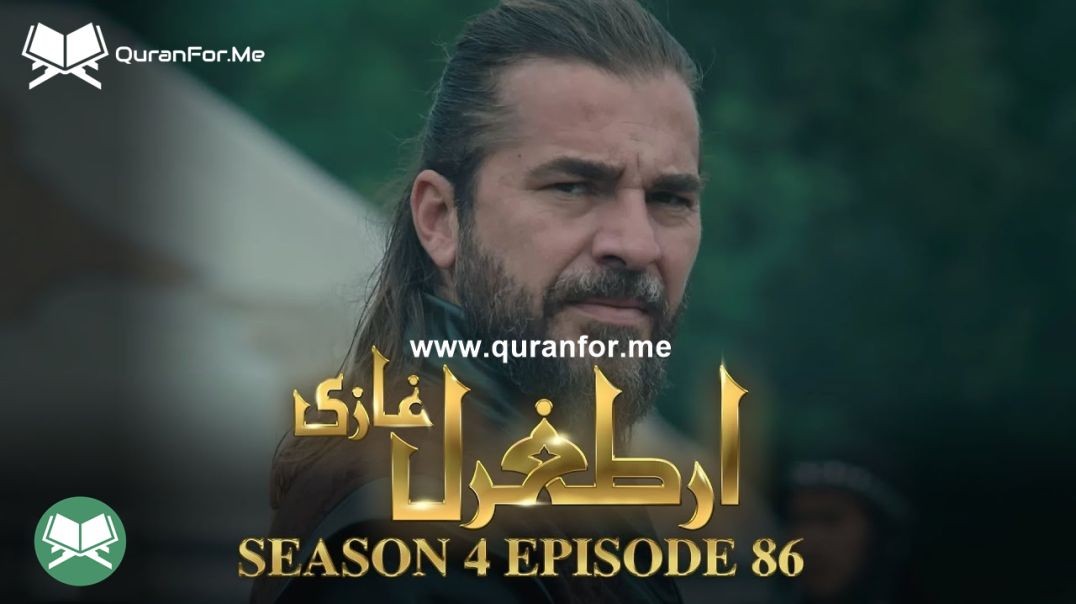 Dirilis Ertugrul | Season 4 | Episode 86 | Urdu Dubbing | Ertugrul Ghazi