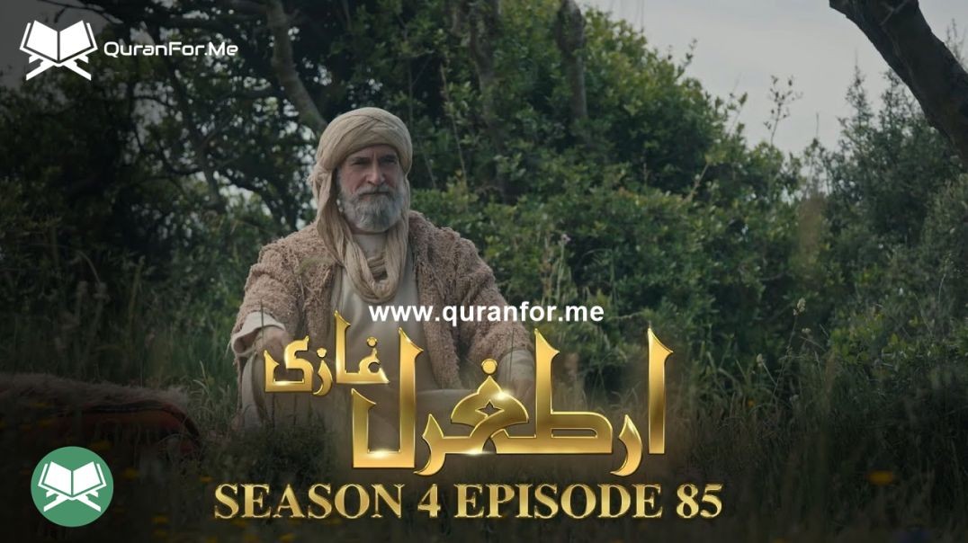 Dirilis Ertugrul | Season 4 | Episode 85 | Urdu Dubbing | Ertugrul Ghazi
