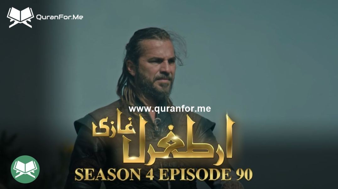 Dirilis Ertugrul | Season 4 | Episode 90 | Urdu Dubbing | Ertugrul Ghazi