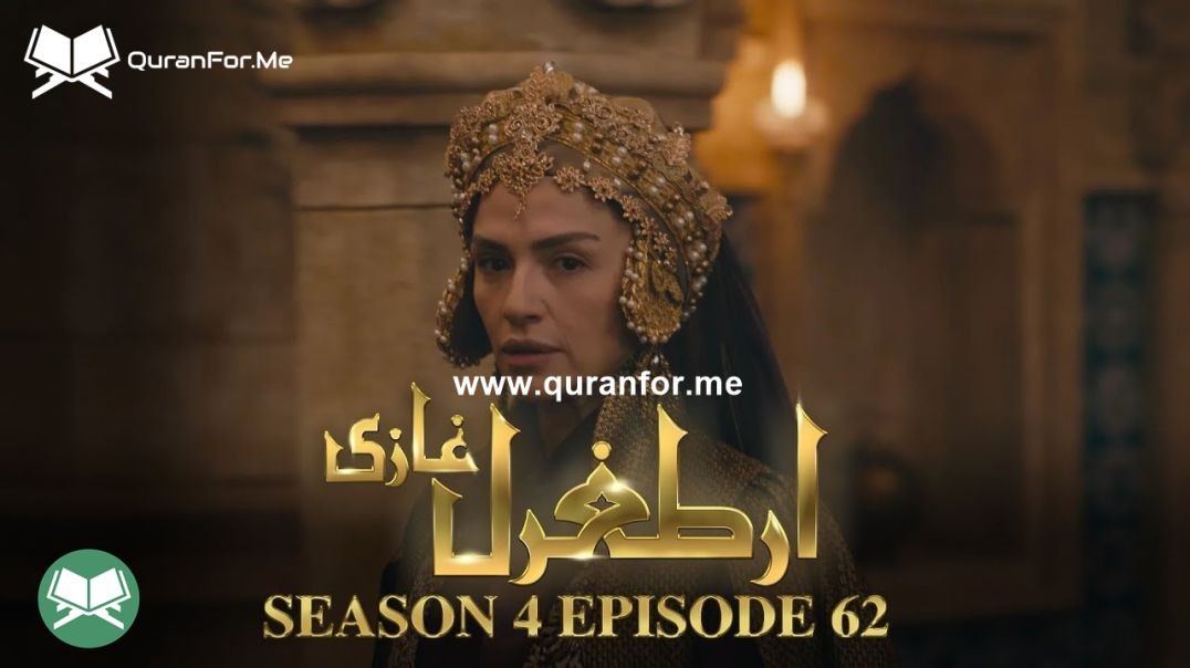 Dirilis Ertugrul | Season 4 | Episode 62 | Urdu Dubbing | Ertugrul Ghazi