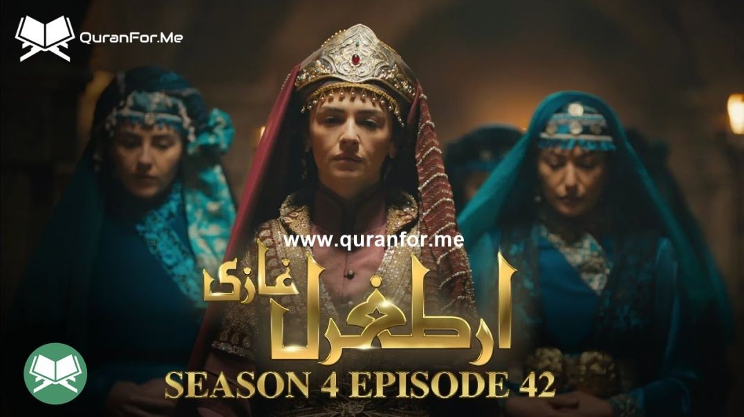 Dirilis Ertugrul | Season 4 | Episode 42 | Urdu Dubbing | Ertugrul Ghazi