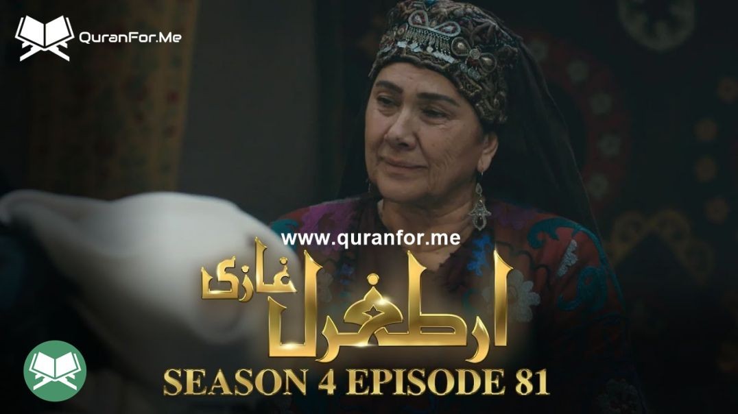Dirilis Ertugrul | Season 4 | Episode 81 | Urdu Dubbing | Ertugrul Ghazi