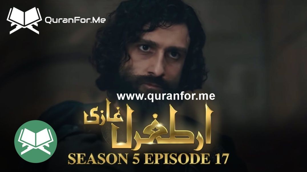 Dirilis Ertugrul | Season 5 | Episode 17 ⁣ | Urdu Dubbing | Ertugrul Ghazi