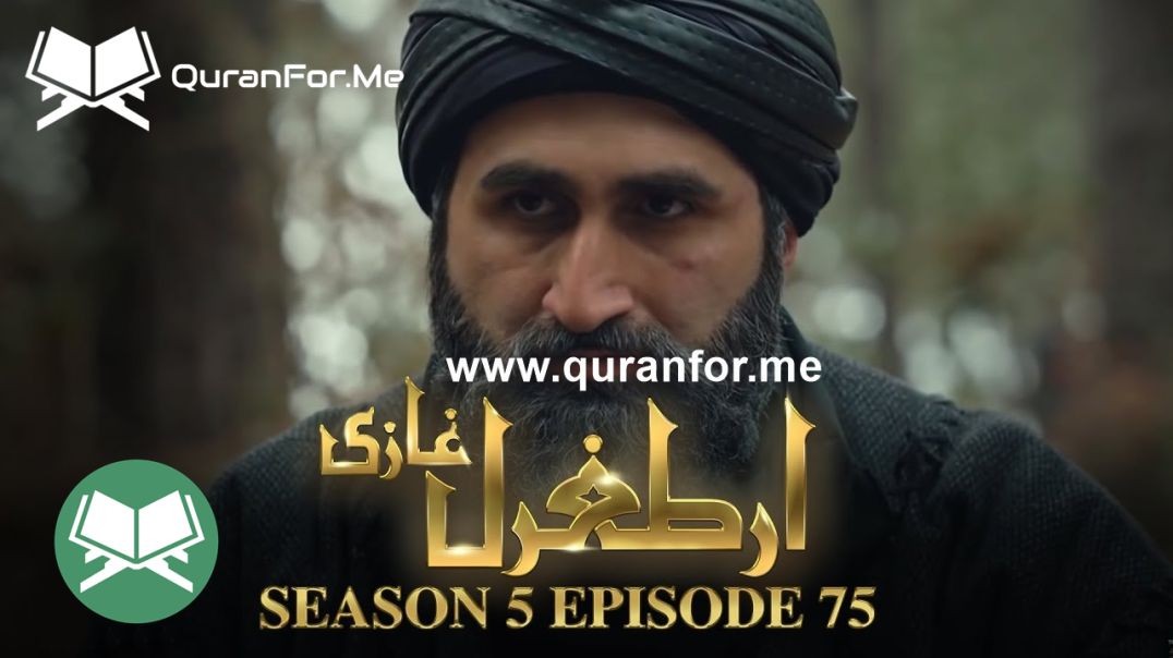 Dirilis Ertugrul | Season 5 | Episode 75 ⁣ | Urdu Dubbing | Ertugrul Ghazi