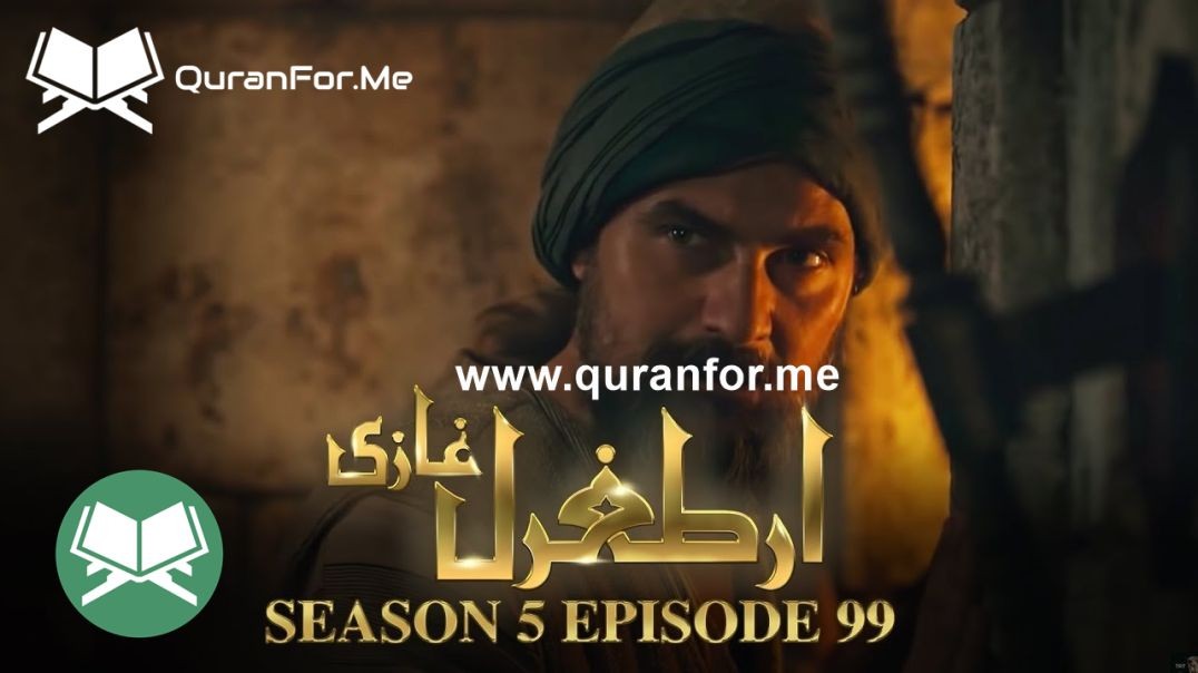 ⁣Dirilis Ertugrul | Season 5 | Episode 99 ⁣ | Urdu Dubbing | Ertugrul Ghazi